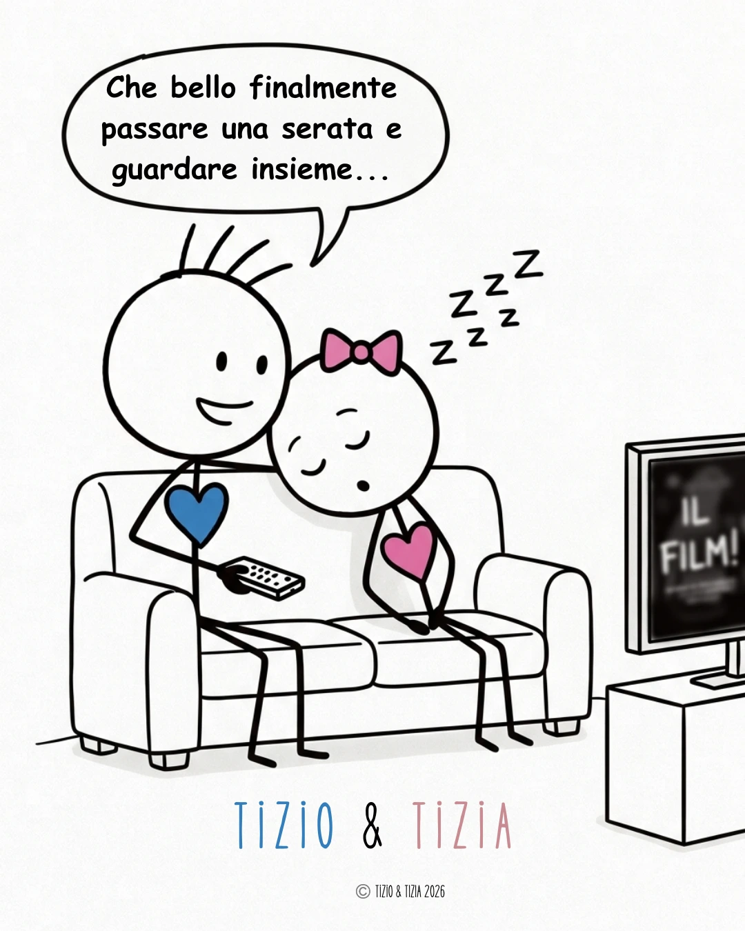 Vignetta di Tizio e Tizia sul divano davanti al film: lui è felice di passare finalmente una serata insieme, ma lei si è già addormentata sulla sua spalla